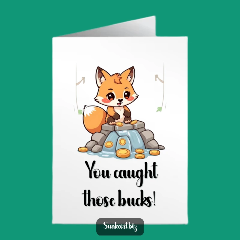 Free Printable Congrats Card: Fox's Leaky Coin Dam - Funny Downloadable Celebration